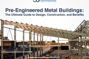 Pre-Engineered Metal Buildings: The Ultimate Guide To Design, Construction, And Benefits