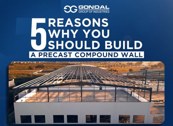 5 Reasons Why You Should Build A Precast Compound Wall